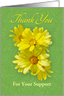 Thank You For Support - Bright Yellow Daisies card