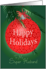 Happy Holidays To My Super Husband, Red Lace Ball Ornament card