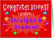 Congratulations Straight A Student - Custom Card