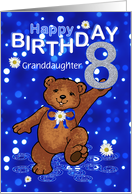 8th Birthday Dancing Bear for Granddaughter card