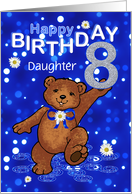 8th Birthday Dancing Teddy Bear for Daughter card