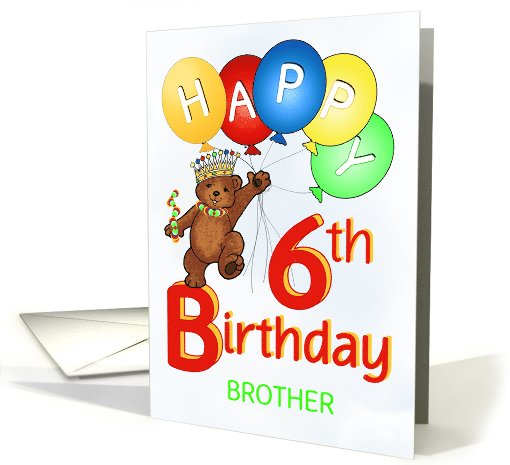 Happy 6th Birthday Royal Teddy Bear Brother card (1089798)