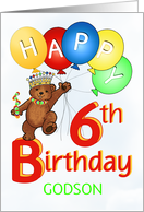 Happy 6th Birthday Royal Teddy Bear Godson card