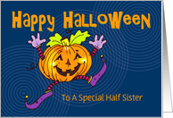Half Sister Happy Halloween Smiling Pumpkin card