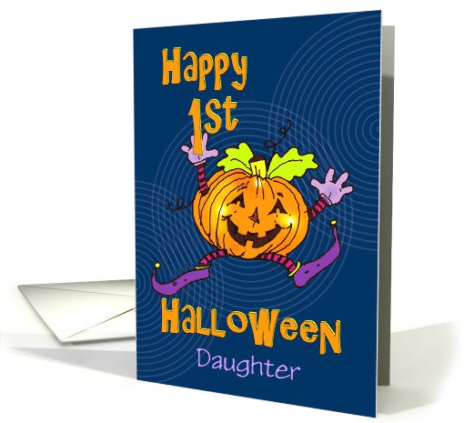 Daughter First Halloween Happy Pumpkin card (1123890)