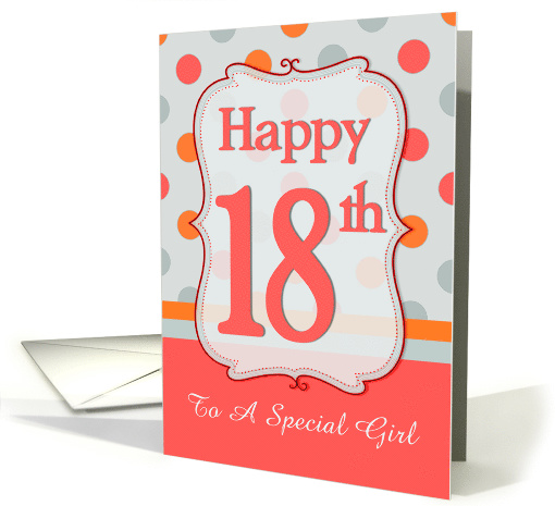 18th Birthday Polka dots for Girl, Custom Text card (1210142)