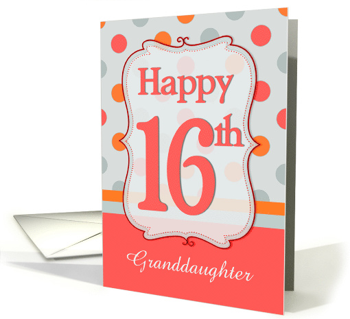 Granddaughter 16th Birthday Polka dots card (1210900)