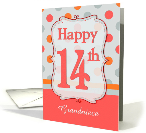 Grandniece14th Birthday Polka dots card (1212698)