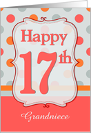 Grandniece17th Birthday Polka dots card