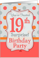 Polka-dotted Fun 19th Birthday Surprise Party Invitation card