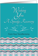 Speedy Recovery From Tonsillectomy Bird Pattern card