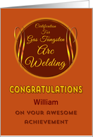 Congratulations on Gas Tungsten Arc Welding Certification Achievement card