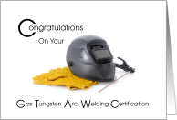 Congratulations On Gas Tungsten Arc Welding Certification card
