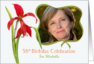 Lovely Red Lily 56th Birthday Party Invitation, Custom Photo and Name card