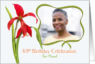 Lovely Red Lily 69th Birthday Party Invitation, Custom Photo and Name card