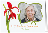 Lovely Red Lily 110th Birthday Party Invitation, Custom Photo and Name card