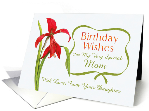 Mom Birthday Wishes From Daughter Red Lily card (1287010)