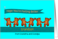 Grandson Feel Better...