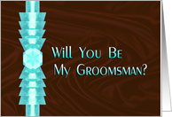 Will You Be My Groomsman Turquoise and Brown card