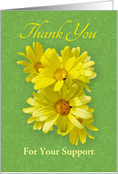 Thank You For Support - Bright Yellow Daisies card