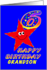 Happy 6th Birthday Grandson card