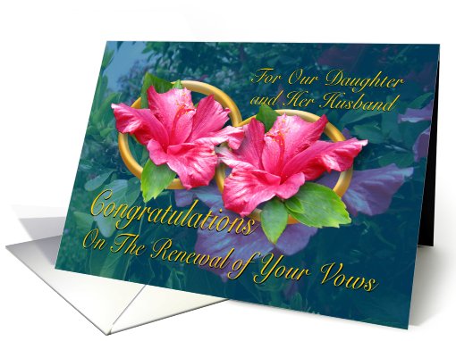 Vow Renewal for Daughter and Husband from Parents card (512272)