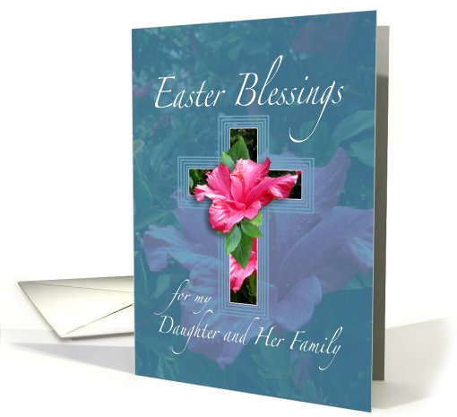 Easter Blessings for Daughter and Her Family card (557989)