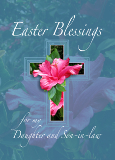 Easter Blessings for...