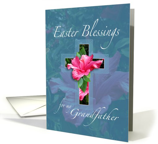 Easter Blessings For Grandfather card (558015)