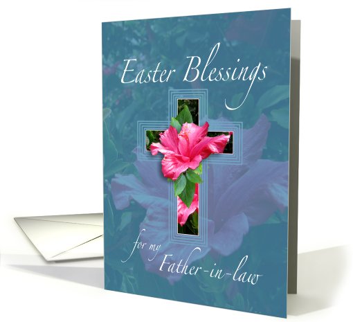 Easter Blessings For Father-in-law card (558425)