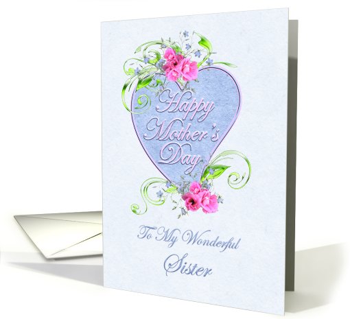Mother's Day to Sister from Sister with Pink Flowers and Heart card