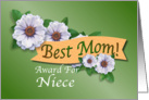 Best Mom Award For Niece on Mother’s Day card