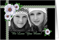 Mother’s Day Custom Photo Card Zinnias card