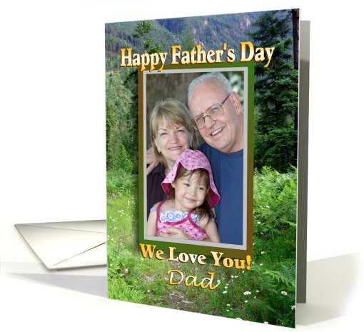 For Dad Father's Day Photo Card Mountain Meadow card (615056)