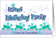 82nd Birthday Party Invitation Musical Flowers card