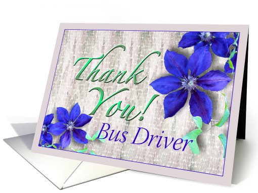 Bus Driver Thank You Purple Clematis card (624073)