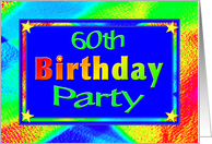 60th Birthday Party...