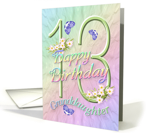 Granddaughter 13th Birthday Flowers and Butterflies card ...