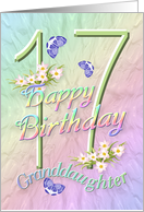 Granddaughter 17th Birthday Flowers and Butterflies card