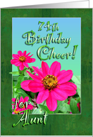 Aunt 74th Birthday Zinnia Garden card