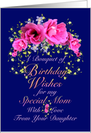 Mom Birthday Wishes from Daughter Pink Bouquet card