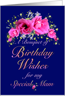 Mam Birthday Bouquet of Wishes Pink Flowers card