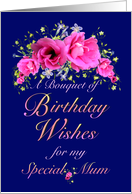 Mum Birthday Bouquet of Wishes Pink Flowers card