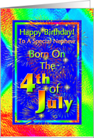 Nephew Born On the 4th of July Birthday Greeting card