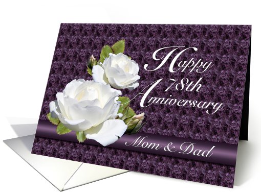 78th Anniversary for Parents, White Roses card (672351)