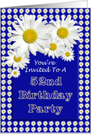52nd Birthday Party Invitations, Cheerful Daisies card