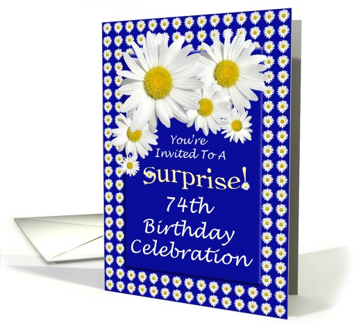 Surprise 74th Birthday Party Invitations Cheerful White Daisies card