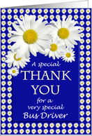 Bus Driver Thank You Daisies card