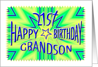 Grandson 21st Birthday Starburst Spectacular card