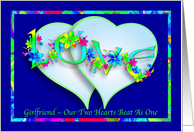 Girlfriend Love Vibrant Hearts and Flowers card